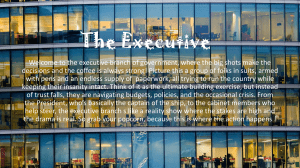Executive Branch & Civil Service Overview