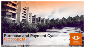 Purchase & Payment Cycle: ACC 300/BCTA Presentation
