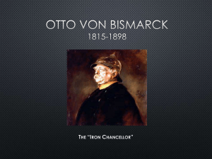 Otto von Bismarck: The Iron Chancellor & German Unification