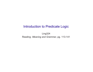 Predicate Logic: Introduction, Syntax & Semantics