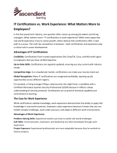 IT Certifications vs. Work Experience: What Matters More?