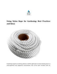 Nylon Rope in Gardening: Best Practices & Ideas