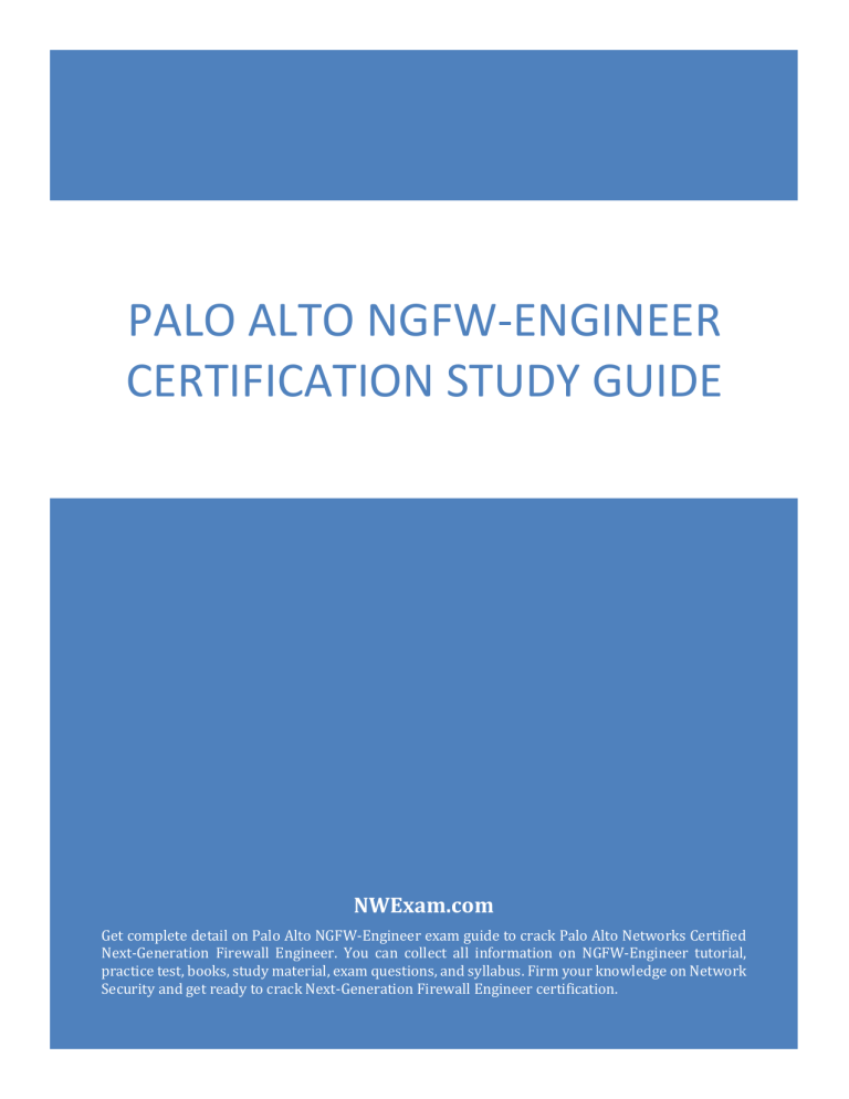 Palo Alto NGFW-Engineer Certification Study Guide