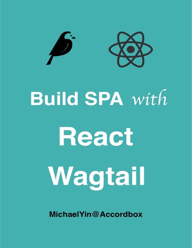 React Wagtail SPA: Build Guide & REST API Tutorial