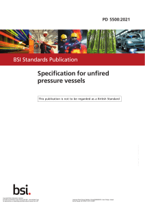 PD 5500:2021 Unfired Pressure Vessel Specification