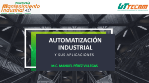 Automatizaci&oacute;n Industrial y Aplicaciones - Presentaci&oacute;n