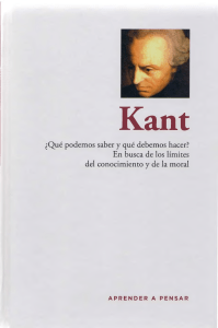 Kant: Conocimiento y Moralidad - Ensayo Filosófico
