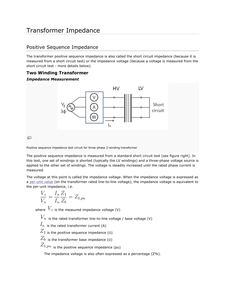 Transformer Impedance: Positive & Zero Sequence Measurement & Calculation