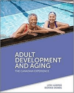 Adult Development & Aging: The Canadian Experience