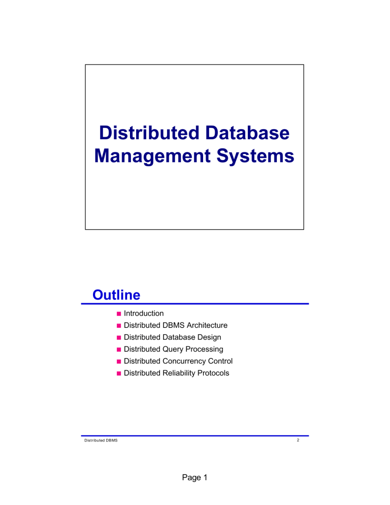 Distributed DBMS: Architecture, Design, and Processing