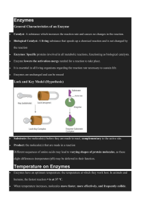 Enzymes: Characteristics, Lock & Key, Temperature & pH