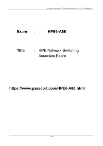 HPE6-A86 Exam Dumps: HPE Network Switching Associate
