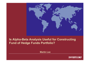 Is alpha-beta useful for constructing fund of hedge funds portfolio WP 2006 