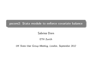 pscore2: Stata Module for Covariate Balance