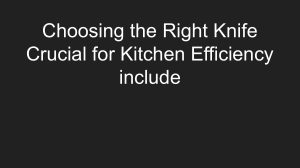 Choosing the Right Kitchen Knife: Efficiency & Safety