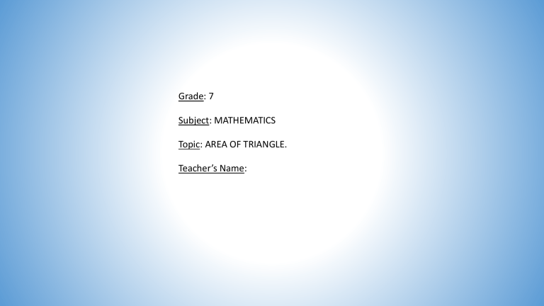 Area of Triangles: 7th Grade Math Presentation