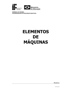 Elementos de M&aacute;quinas: Livro de Curso para Engenharia Mec&acirc;nica