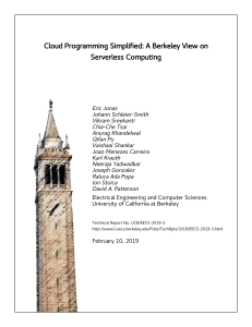Serverless Computing: A Berkeley View