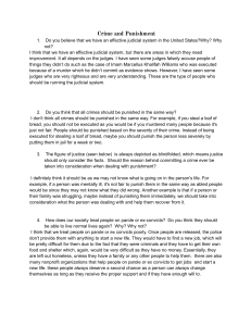 Crime and Punishment: Justice System & Rehabilitation Essay