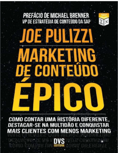 Marketing de Conteúdo Épico: Storytelling e Clientes