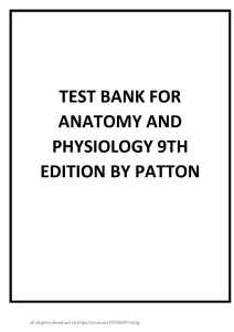 Anatomy & Physiology Test Bank: Patton 9th Edition