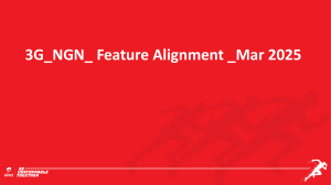 3G NGN Feature Alignment Report - March 2025