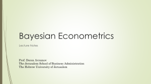 Bayesian Econometrics Lecture Notes