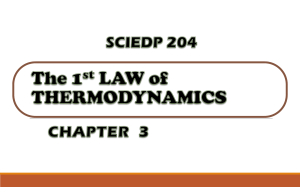 1st Law of Thermodynamics: Presentation