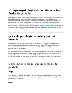 Psicología del color en fondos de pantalla: Impacto en el ánimo