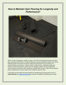Gym Flooring Maintenance: Rubber Floor Care Guide