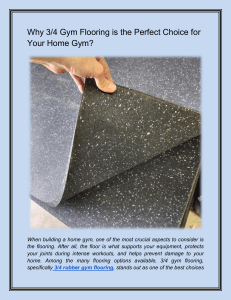 3/4 Gym Flooring: The Perfect Choice for Your Home Gym