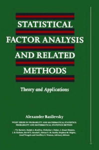 Statistical Factor Analysis: Theory & Applications