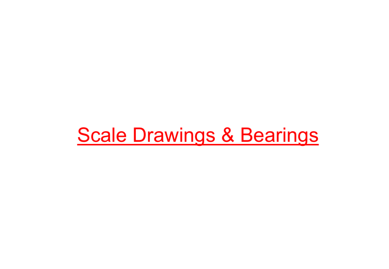 Scale Drawings & Bearings Worksheet