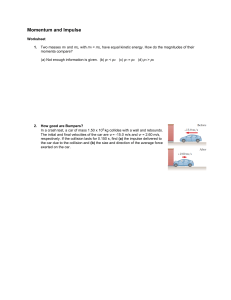 Momentum and Impulse Worksheet: Car Crash Physics