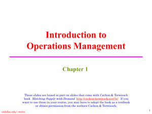 Operations Management Introduction - Chapter 1