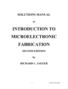 Microelectronic Fabrication Solutions Manual, 2nd Ed.