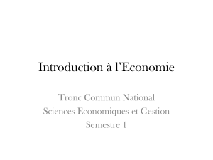 Pr&eacute;sentation Introduction &agrave; l'&Eacute;conomie