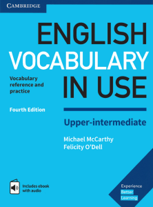 English Vocabulary in Use Upper-intermediate: Reference & Practice Book