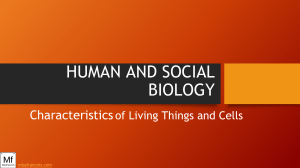 Human & Social Biology: Living Things & Cells