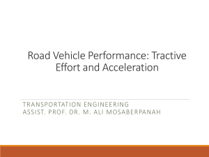 Road Vehicle Performance: Tractive Effort & Acceleration