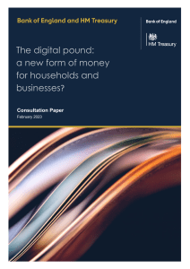 Digital Pound: A New Form of Money? Consultation Paper