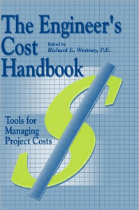 Engineer's Cost Handbook: Project Cost Management