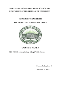 Ralph Waldo Emerson: Literary Heritage Course Paper