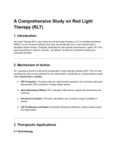 Red Light Therapy (RLT): A Comprehensive Study