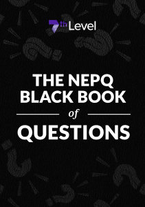 NEPQ Black Book of Questions: Master Sales & Persuasion Techniques