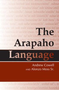 Arapaho Language Grammar by Cowell & Moss