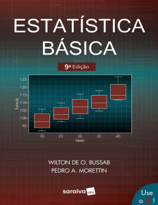 Estat&iacute;stica B&aacute;sica - 9&ordf; Edi&ccedil;&atilde;o | Wilton Bussab, Pedro Morettin
