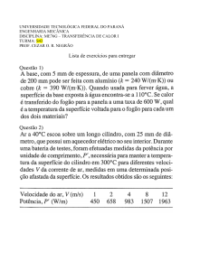 Exerc&iacute;cios de Transfer&ecirc;ncia de Calor: Condu&ccedil;&atilde;o & Convec&ccedil;&atilde;o