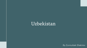 Uzbekistan: Culture, Geography, and Interesting Facts