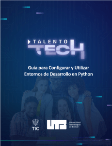 Guía para Configurar Entornos de Desarrollo Python